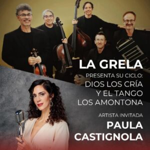 QUINTETO LA GRELA<br>Artista invitada:<br>Paula Castignola<br>Sábado 14/3<br>Puerta 21 hs Show 21.45 hs