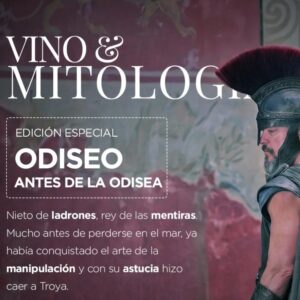 VINO & MITOLOGIA<br>Degustación de vinos Gourmet y<br>delicatessen caseras +<br>Mitología Griega por José María<br>Barrios Hermosa<br>Especial: Odiseo antes de la Odisea<br>Jueves 11/6 20.30 hs