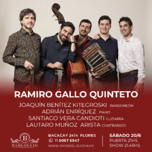 RAMIRO GALLO QUINTETO<br>Cantora invitada: Patricia Barone<br>Sábado 20/6<br>Puerta 21 hs Show 21.45 hs