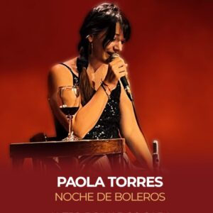 PAOLA TORRES<br>Noche de boleros<br>Alejo Boixados Caba, guitarra<br>Agustín Marquesano, bajo<br>Sábado 24/10<br>Puerta 21 hs Show 21.45 hs