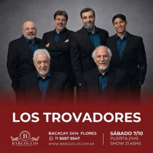 LOS TROVADORES<br>Dirección: Damián Sánchez<br>Sábado 7/11<br>Puerta 21 hs Show 21.45 hs